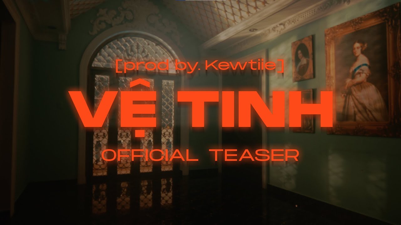 HIEUTHUHAI - Vệ Tinh ft. Hoàng Tôn (prod. by Kewtiie) | TEASER