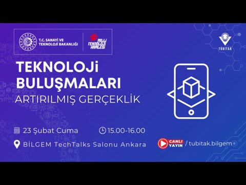 TÜBİTAK BİLGEM – Artırılmış Gerçeklik | BİLGEM Teknoloji Buluşmaları