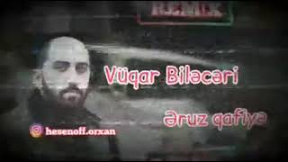 Vüqar Biləcəri-Qoca bağban bağa paddeşka verəndi REMİX ft (Rövşən Gəncəli) Resimi