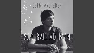 Sad Ballad Man