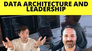Data Architecture And Leadership - Whats Changed In The Last Decade