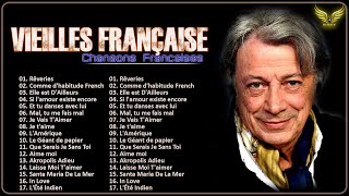 Vieilles Chansons Françaises ✔ Hervé Vilard, Claude Francois, Pierre Bachelet, Jean François Michael