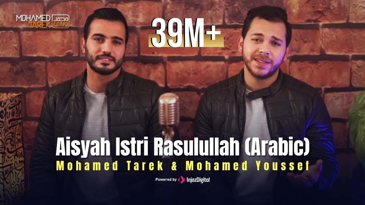 Tarek Rasul Mohamed Tarek & Mohamed Youssef - Aisyah Istri Rasulullah (Arabic ...