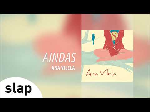 Ana Vilela - Aindas (Álbum "Ana Vilela") [Áudio Oficial] - Ana Vilela - Aindas (Álbum "Ana Vilela") [Áudio Oficial]