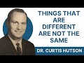 Things that are different are not the same  dr curtis hutson  1994