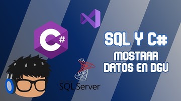 C# & SQL| Mostrar datos en un DataGridView en 5 minutos o menos