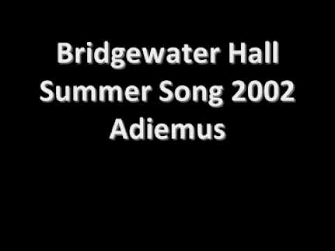 Adiemus - Bridgewater Hall Summer Song 2002