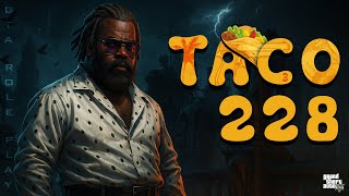 GTA RolePlay TACO S3 E228 🌮 میدونم اما نمیتونم ثابت کنم