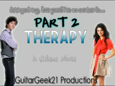 Therapy // A Nelena Movie [PART 2]