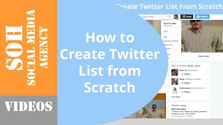 2015 Tutorial - How to Create Twitter List from Scratch