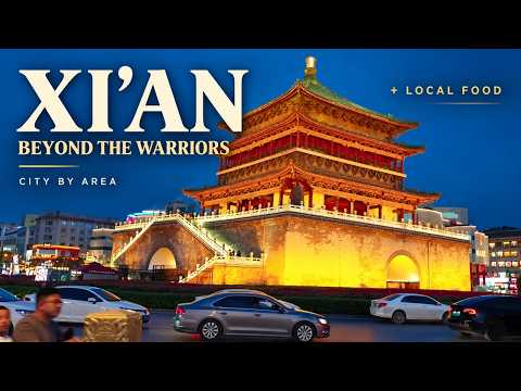 Xi'an Travel Guide: Beyond the Terracotta Army | City by Area