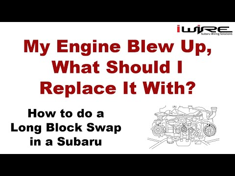 My Engine Blew Up, What Should I Replace It With? – How To Do A Subaru Long Block Swap