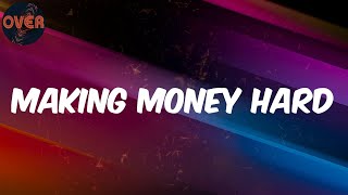 (Lyrics) Zadi Slim - Making Money Hard