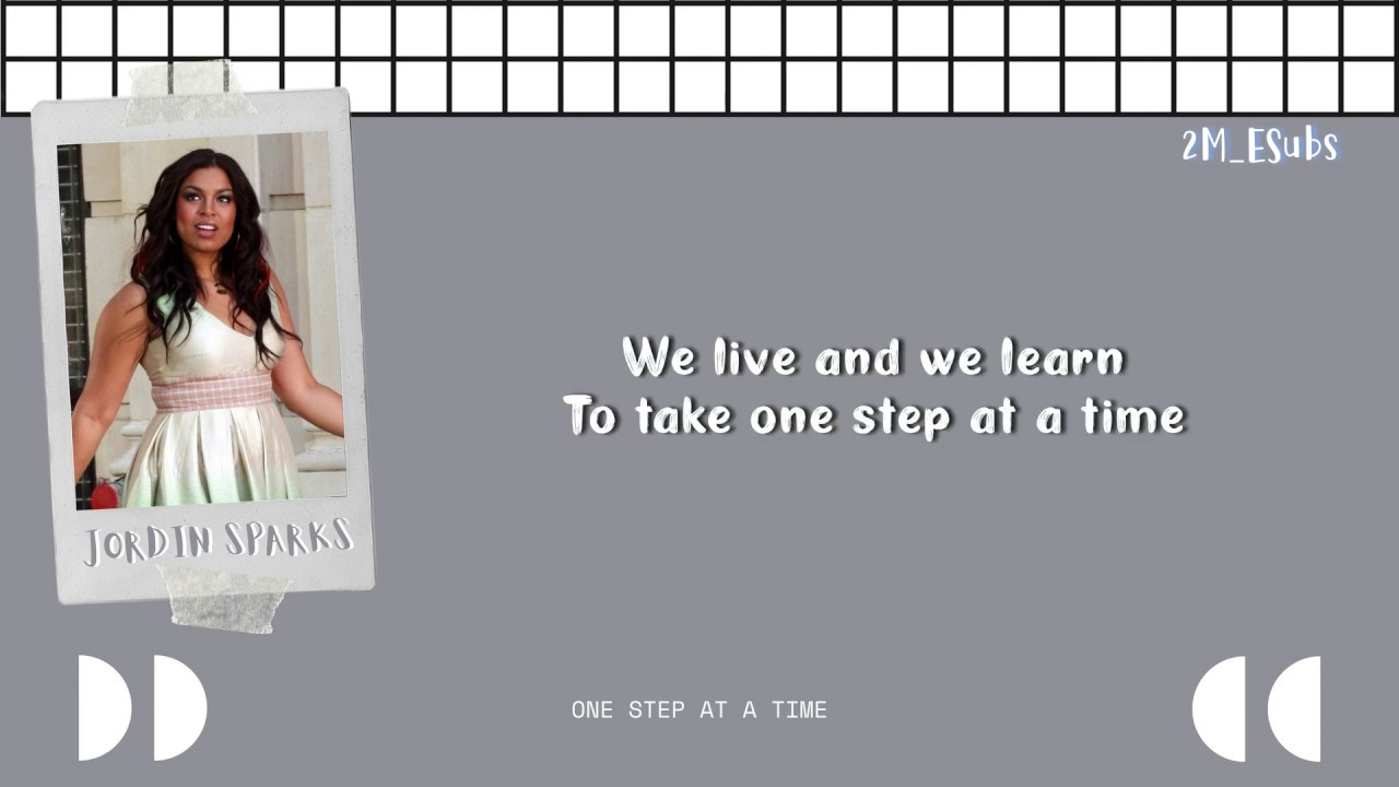 Jordin sparks one step at a time lyrics hd youtube