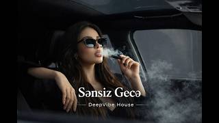 Sənsiz Gecə - 🎧 Emotional Deep House 2026 Azeri Bass Remix Night Drive Vibes