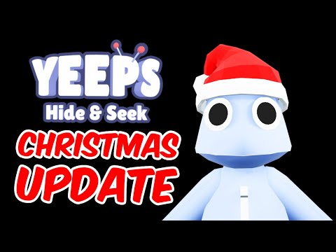 I Made My Own Christmas Update In Yeeps: Hide and Seek...