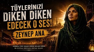 Zeynep Ana’nın Yürek Yakan Kerbela Ağıdı 😢