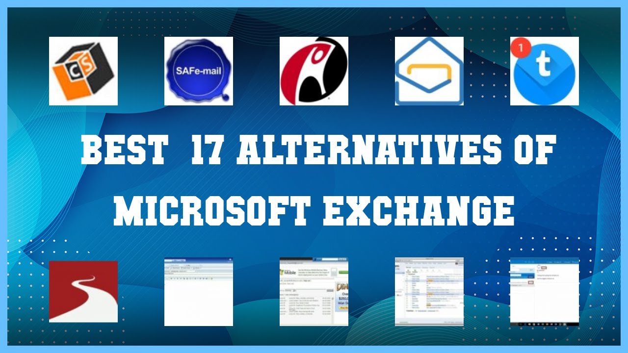 Microsoft Exchange Top 17 Alternatives of Microsoft Exchange YouTube