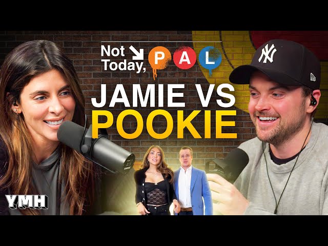 Pookie VS Jamie | Not Today, Pal