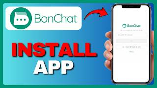 How To Install BonChat App (Full Guide) 2026! screenshot 5