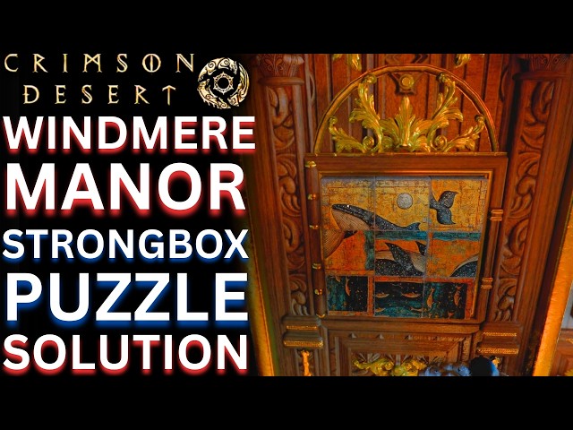 Crimson Desert - Windmere Manor Whale Strongbox puzzle location