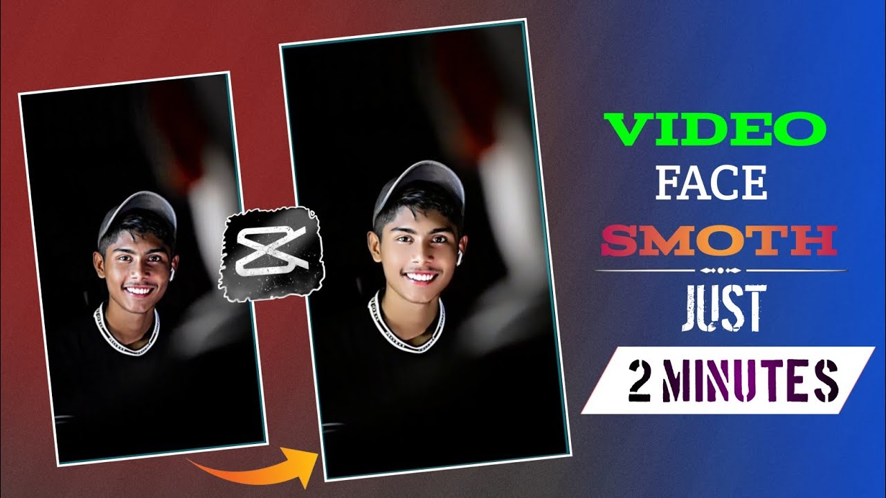 Face Smooth Video Editing Tutorial | 4K Face Smooth Video Editing In Capcut | Capcut Tutorial