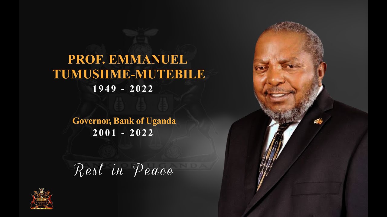 Celebration of the Life of Prof. Emmanuel Tumusiime -Mutebile 1949-2022 ...