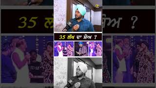35 LAKH DA SHOW ⁉️#dalermehndi