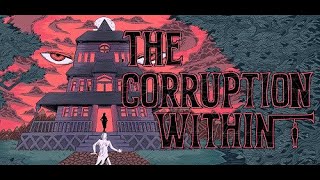 [AGBoT]The Corruption Within FULL GAME Walkthrough