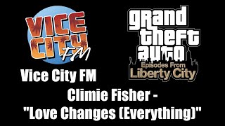 Download lagu GTA EFLC - Vice City FM | Climie Fisher - 'Love Changes (Everything)'