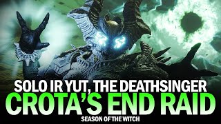 Solo Ir Yut, the Deathsinger - Crota's End Raid [Destiny 2]