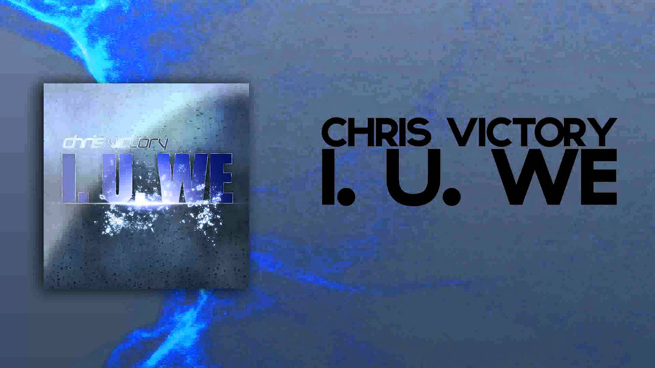Chris Victory - I.U.We (René de la Moné & Slin Project Remix)