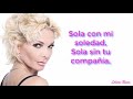 Sola con mi soledad (letra) - Marisela