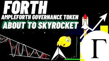 Ampleforth Governance Token (FORTH) Is About To Skyrocket