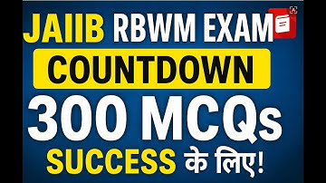 JAIIB RBWM Exam Countdown  300 MCQs Success के लिए! 📘✨  ✨ Don