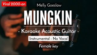 Mungkin - Melly Goeslaw Karaoke Akustik Versi Tival Salsabilah