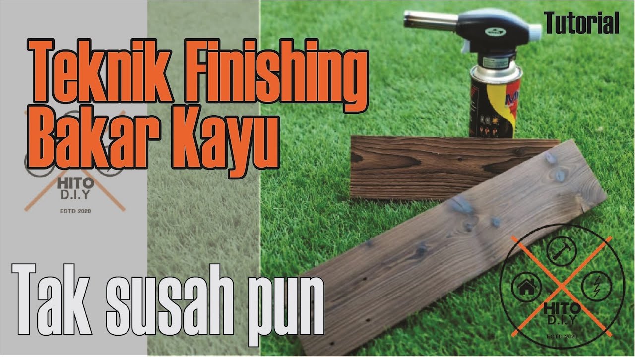  Teknik  Finishing  Bakar  Kayu  Shou Sugi Ban Tutorial 