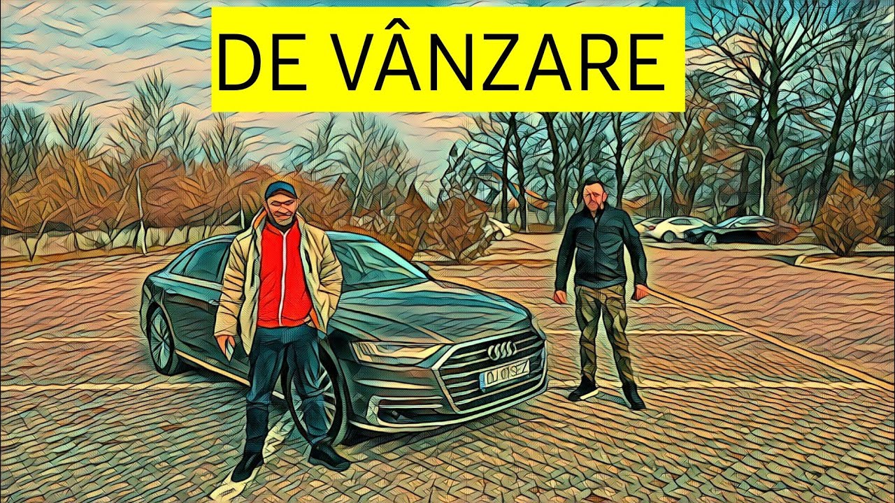 Alex Sezione își vinde Audi-ul A8 2018 55 TFSI -hibrid