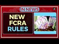 New FCRA Rules - In News