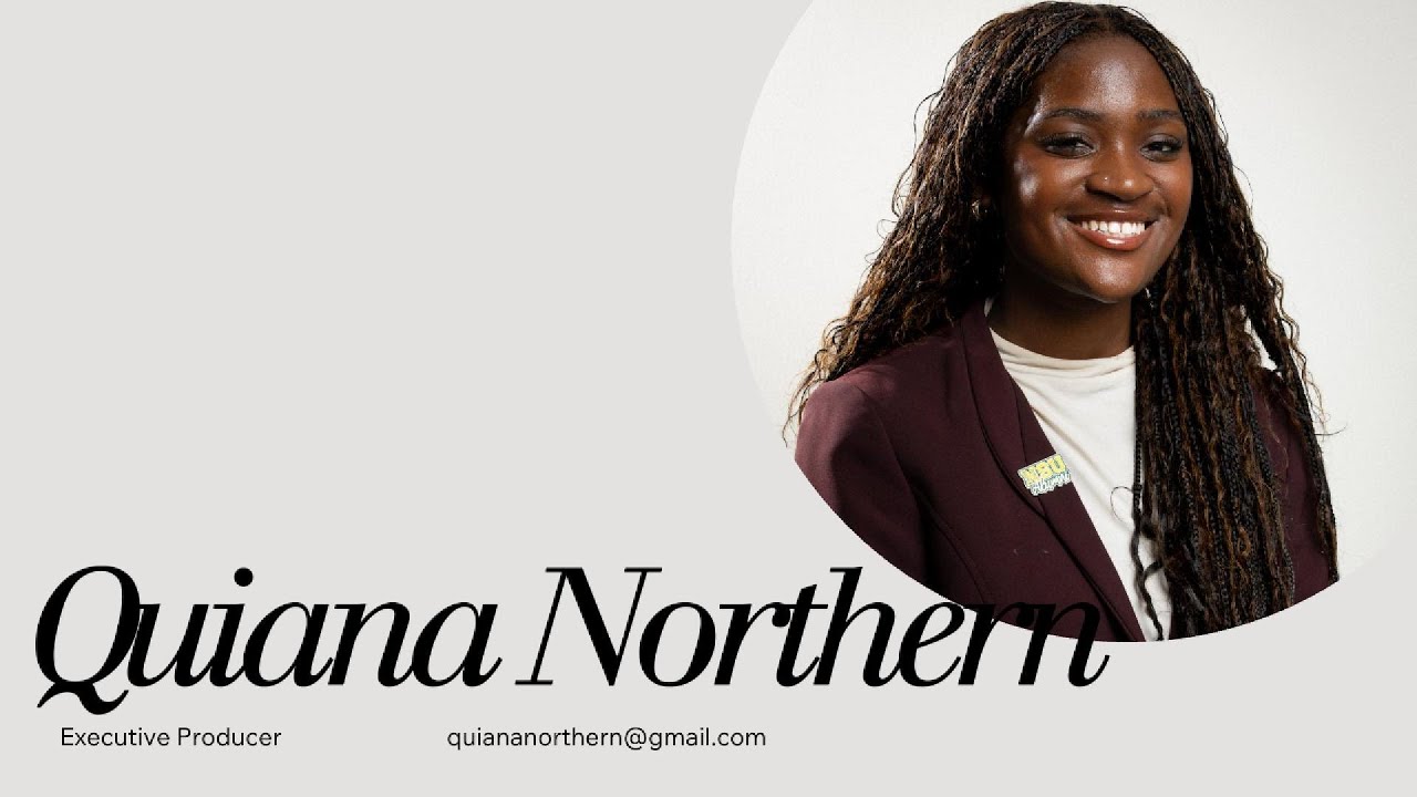 Quiana Northern Producer Reel