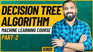 Decision Tree Algorithm Part-2 ll Constructing of Decision Tree ll ML ll DMW Explained in Hindi