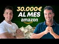 30.000€ AL MES EN AMAZON A LOS 24 AÑOS // Aprende a Vender en Amazon con esta Entrevista