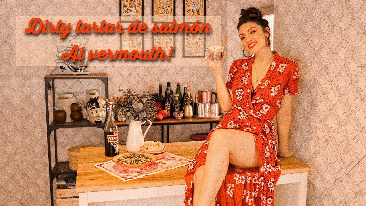 TARTAR de Salmón AL VERMOUTH | Dirty Closet