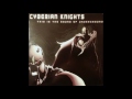 Cyberian knights this is the sound of underground