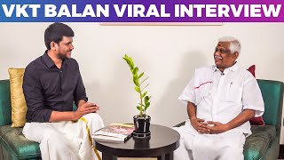 வேட்டியால் நடந்த அவமானம் - VKT Balan Original Viral Interview | Part 2