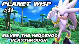 Sonic Generations - Silver the Hedgehog 2006 Mod - Part 11 - Planet Wisp