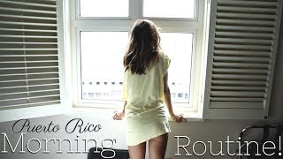 VACATION MORNING ROUTINE 2017!  | Puerto Rico