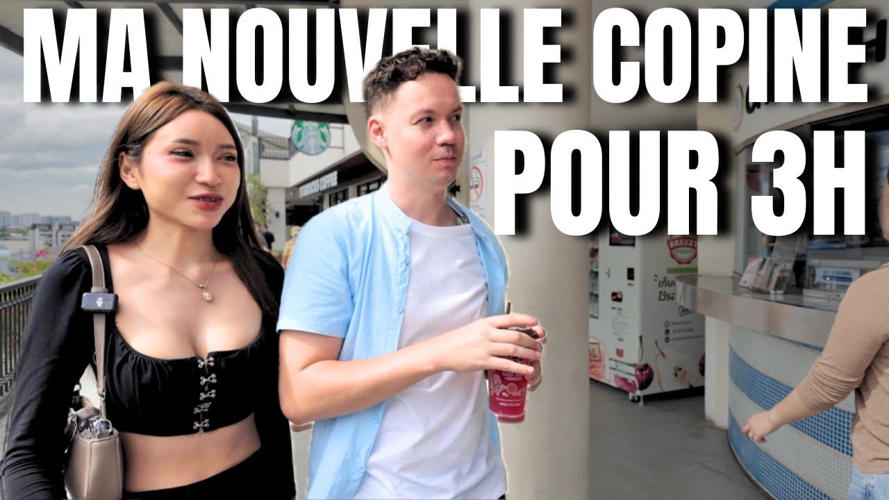 J’ai LOUÉ une petite copine en Thaïlande (J’étais pas prêt)