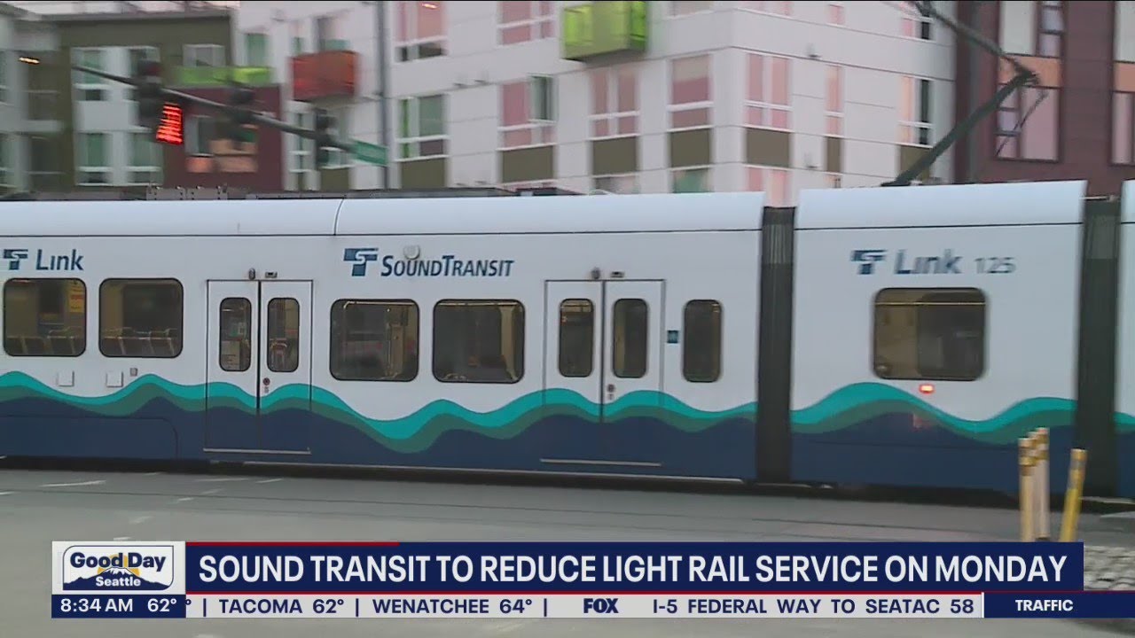 Sound Transit to reduce light rail service on Monday | FOX 13 Seattle ...