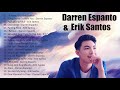 Darren Espanto ,Erik Santos, Nonstop Love Songs -  OPM Tagalog Love Songs Collection 2020